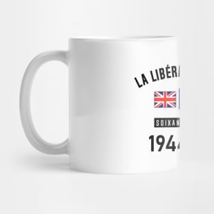 Liberation Of Paris 75 Year Anniversary Mug